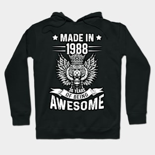 Made In 1988 36 Years Of Being Awesome Birthday Hoodie